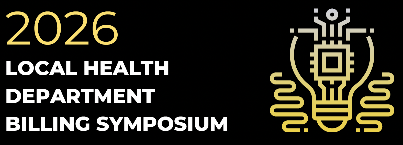 2026 Local health department billing symposium with light bulb logo with a person coming out the top