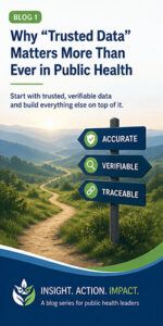 Why "Trusted Data" Matters More Than Ever in Public Health