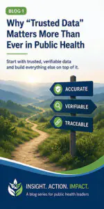 Why "Trusted Data" Matters More Than Ever in Public Health